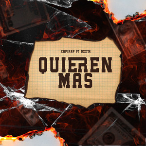 Quieren Mas (Explicit)