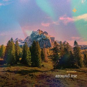 around me (Acoustic)
