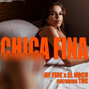 Chica Fina (feat. THC)