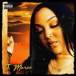 T.Maree (Explicit)