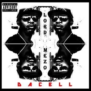 D.A.C.E.L.L (Explicit)