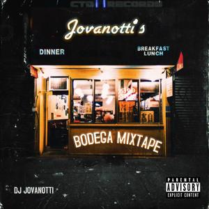 Bodega Mixtape VOL 1 (Explicit)