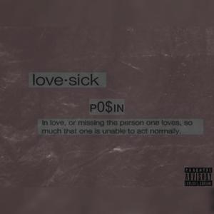 love•sick (Explicit)