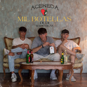 MIL BOTELLAS (Explicit)