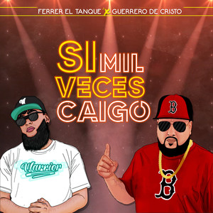 Si Mil Veces Caigo