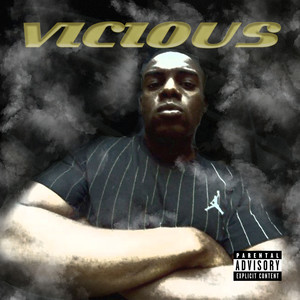 Vicious (Explicit)