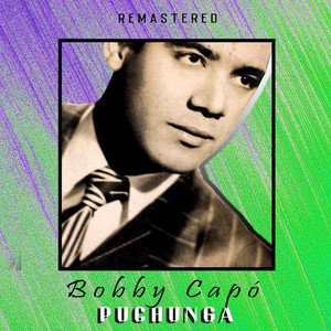 Puchunga (Remastered)