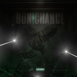 Bon Chance (Explicit)