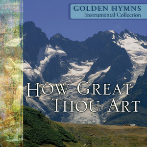 50 Golden Hymns - Volume 3 - How Great Thou Art