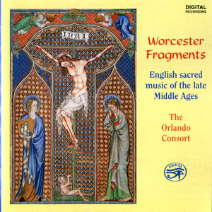 The Orlando Consort - Worcester Fragments: O Maria virgo pie