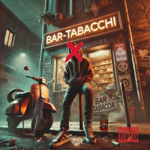 Bar Tabacchi (Explicit)