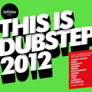 GetDarker Presents: This Is Dubstep 2012