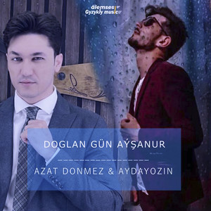 Doglan Gün Aýşanur