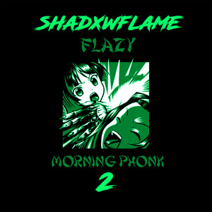 Morning Phonk 2 (Explicit)