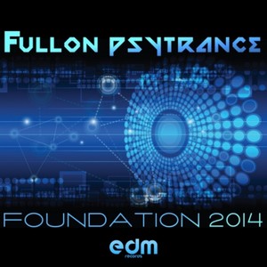 Fullon Goa Psytrance Foundation 2014