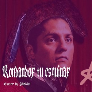 Rondandox Tu Esquinax