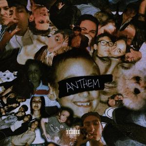 ANTHEM (Explicit)