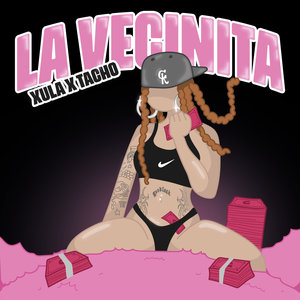 La Vecinita (Explicit)