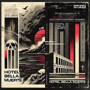 Hotel Bella Muerte (Explicit)