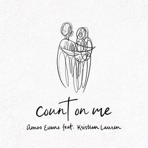 Count On Me(feat. Kristian Lauren)