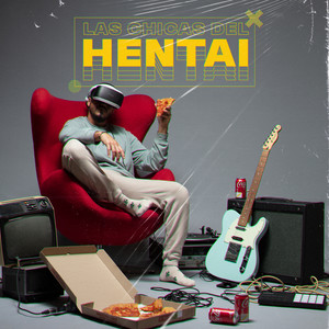Las Chicas del Hentai (Explicit)