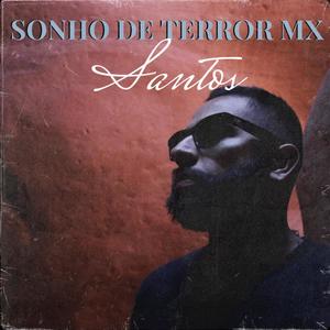 Sonho de terror mix