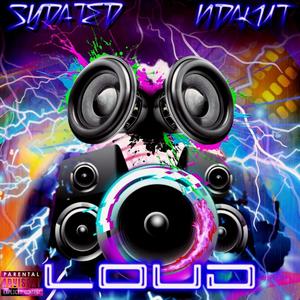 LOUD(feat. NDAKUT) (Explicit)