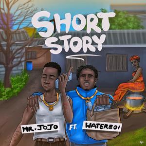 Short Story (feat. WATERBOI) (Explicit)