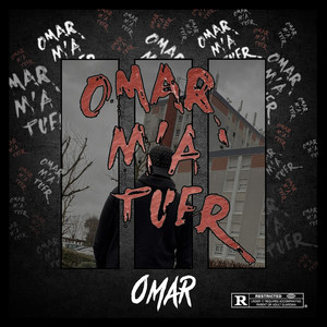 Omar m'a tuer 1 (Explicit)