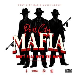 Mafia **** (feat. PCM M-DOK) (Explicit)