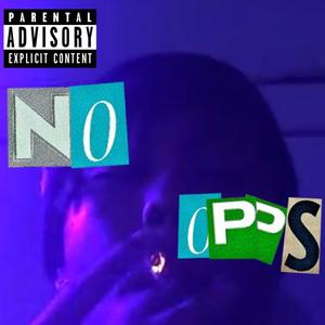 No Opps (Explicit)