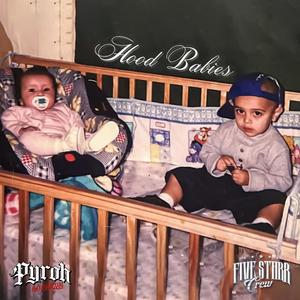 Hood Babies (feat. BARBREE) [Explicit]