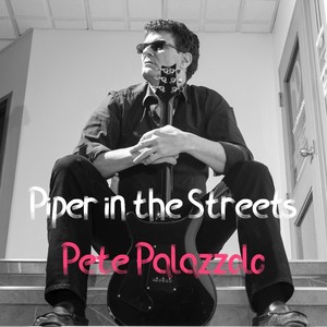 Piper in the Streets