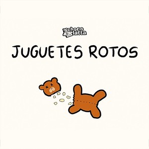 Juguetes Rotos