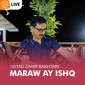 Maraw Ay Ishq (Live)