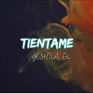 TIENTAME (Explicit)