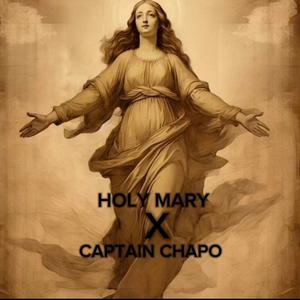 HOLY MARY (Explicit)