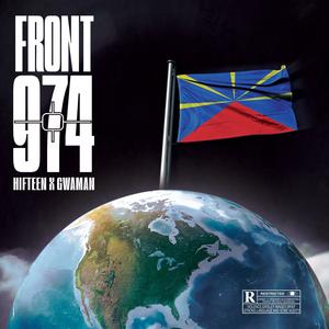 FRONT (974) (feat. Gwaman) (Explicit)