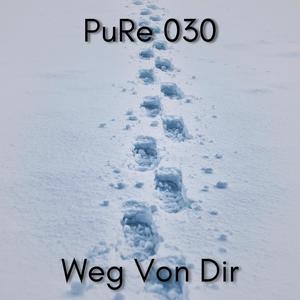 Weg Von Dir (Explicit)