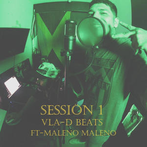 Session 1 (feat. Maleno Maleno) (Explicit)