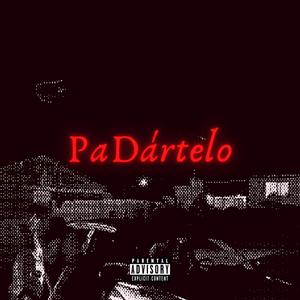 PaDártelo (Exeqkiel) [Explicit]