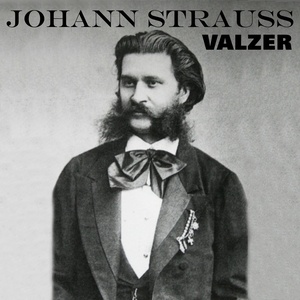 Strauss II: Valzer