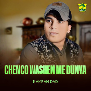 Chenco Washen Me Dunya