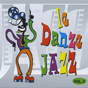 Le danze jazz, Vol. 2