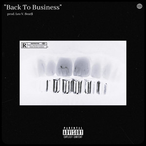 Back To Business (Explicit)