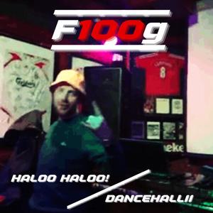 HALOO HALOO! / DANCEHALLII