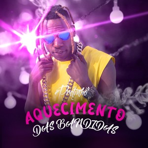 Aquecimento das Bandidas (Explicit)