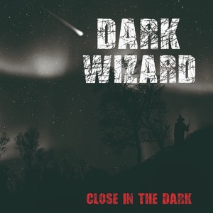 Close in the Dark