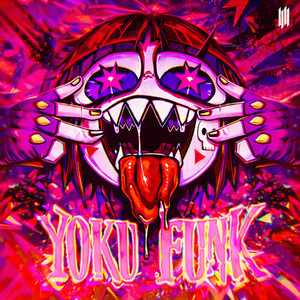 YOKU FUNK (Explicit)