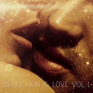 Seduction & Love, Vol. 1